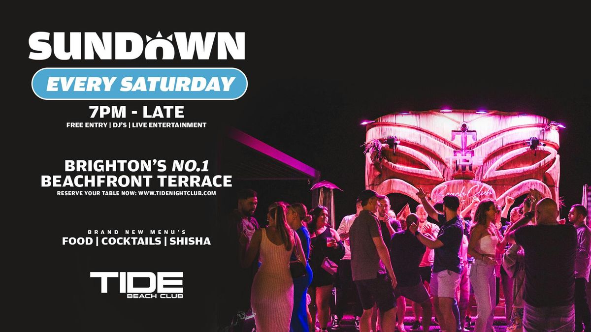 Sundown @ Tide Beach Club Saturday 13\/09\/25