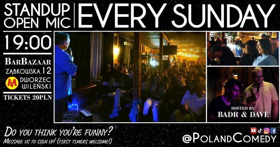 English Stand-Up in Warsaw - Sunday Open Mic #23 @ BarBazaar (@PolandComedy)