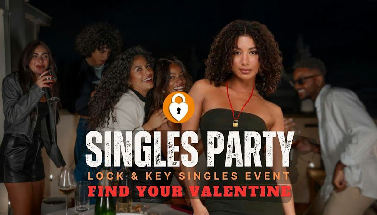 Denver FIND YOUR VALENTINE LOCK & KEY SINGLES PARTY Age 24-59 \u2665 Colorado