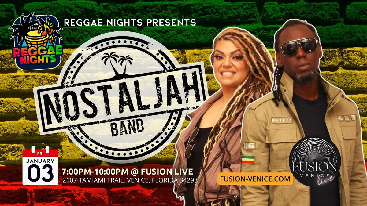 Reggae Nights Featuring NostalJah