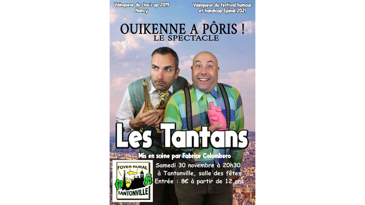 Les Tantans "Ouikenne \u00e0 P\u00f4ris !"