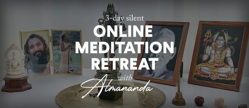 Online Meditation Retreat (only 6 spots on-site)