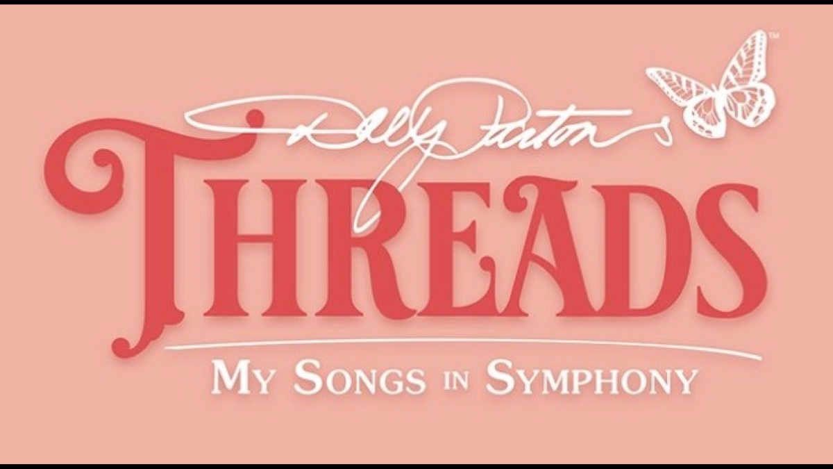 Dolly Parton's Threads: My Songs in Symphony featuring Dolly Parton and Grand Rapids Symphony