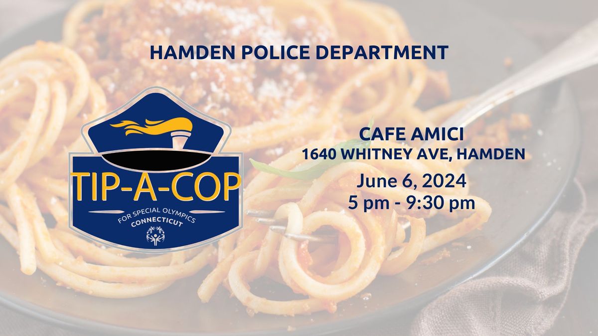 Tip-A-Cop presented by Hamden Police Department