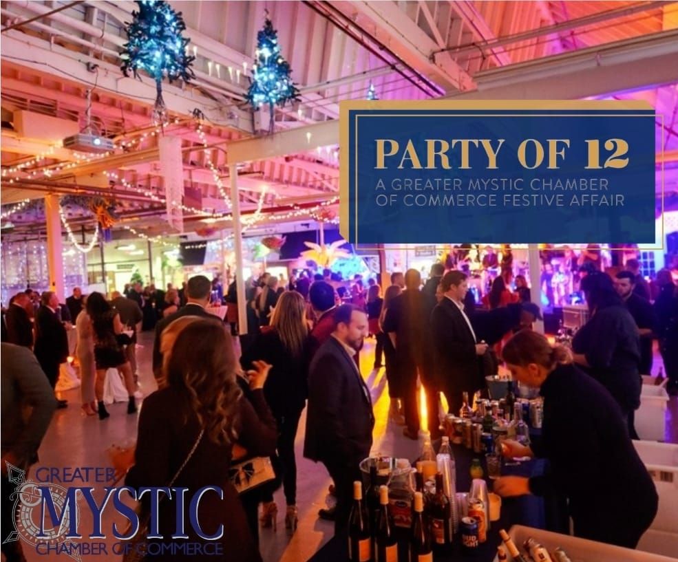 Party of 12- Mystic Chamber Community & Tourism Awards