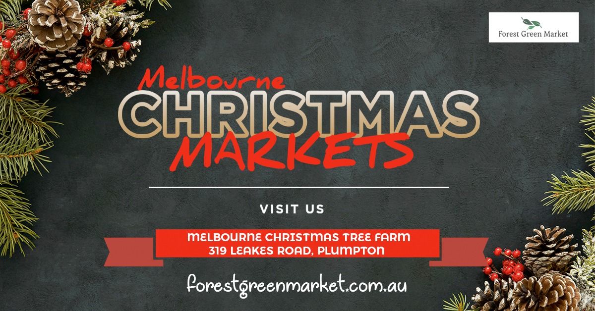 Melbourne Christmas Tree Farm Market (Saturday 30th November)