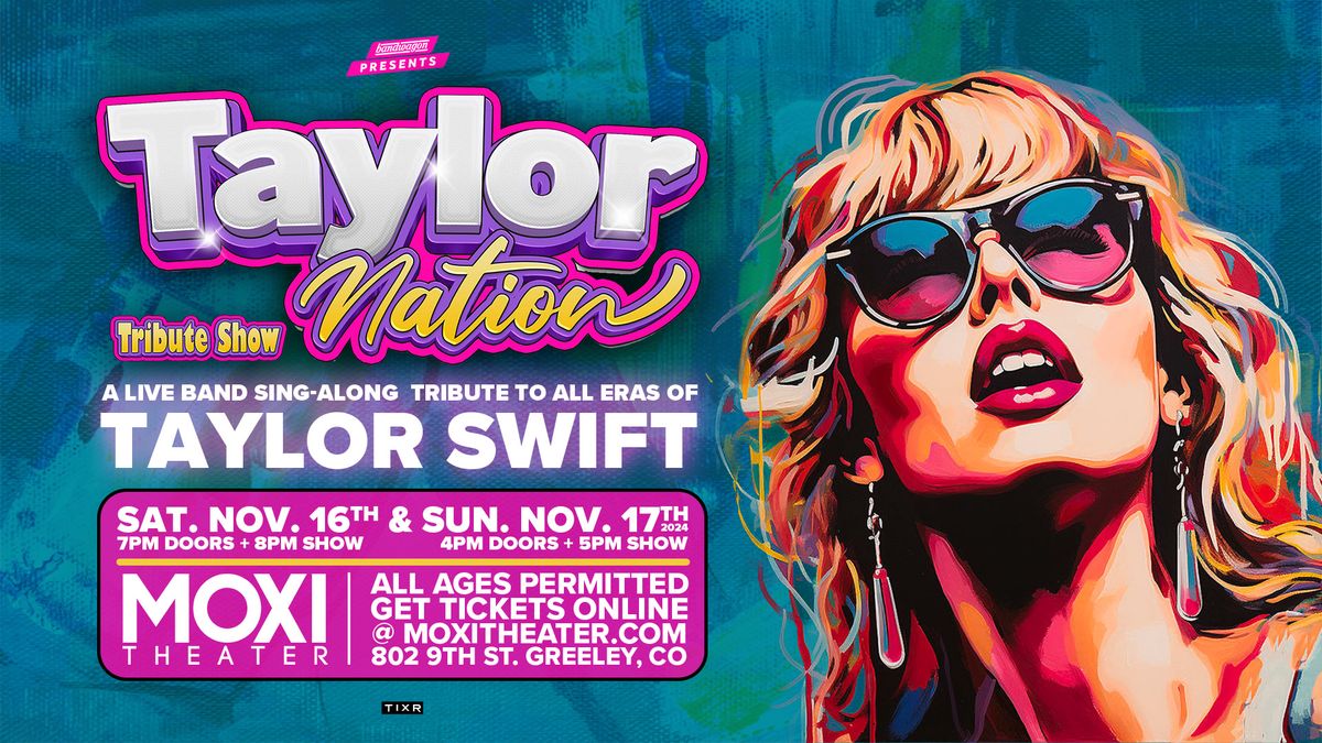 TAYLOR NATION TRIBUTE SHOW: A Live Band Journey Through the Eras of Taylor Swift (Night 2) @ Moxi