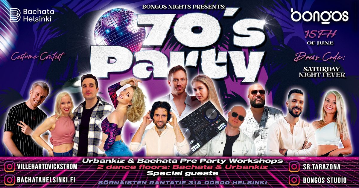 Bongos Nights Presents: 70's Party