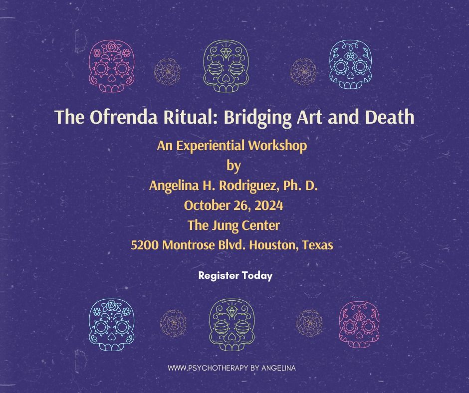 The Ofrenda Ritual: Bridging Art and Death - A Workshop