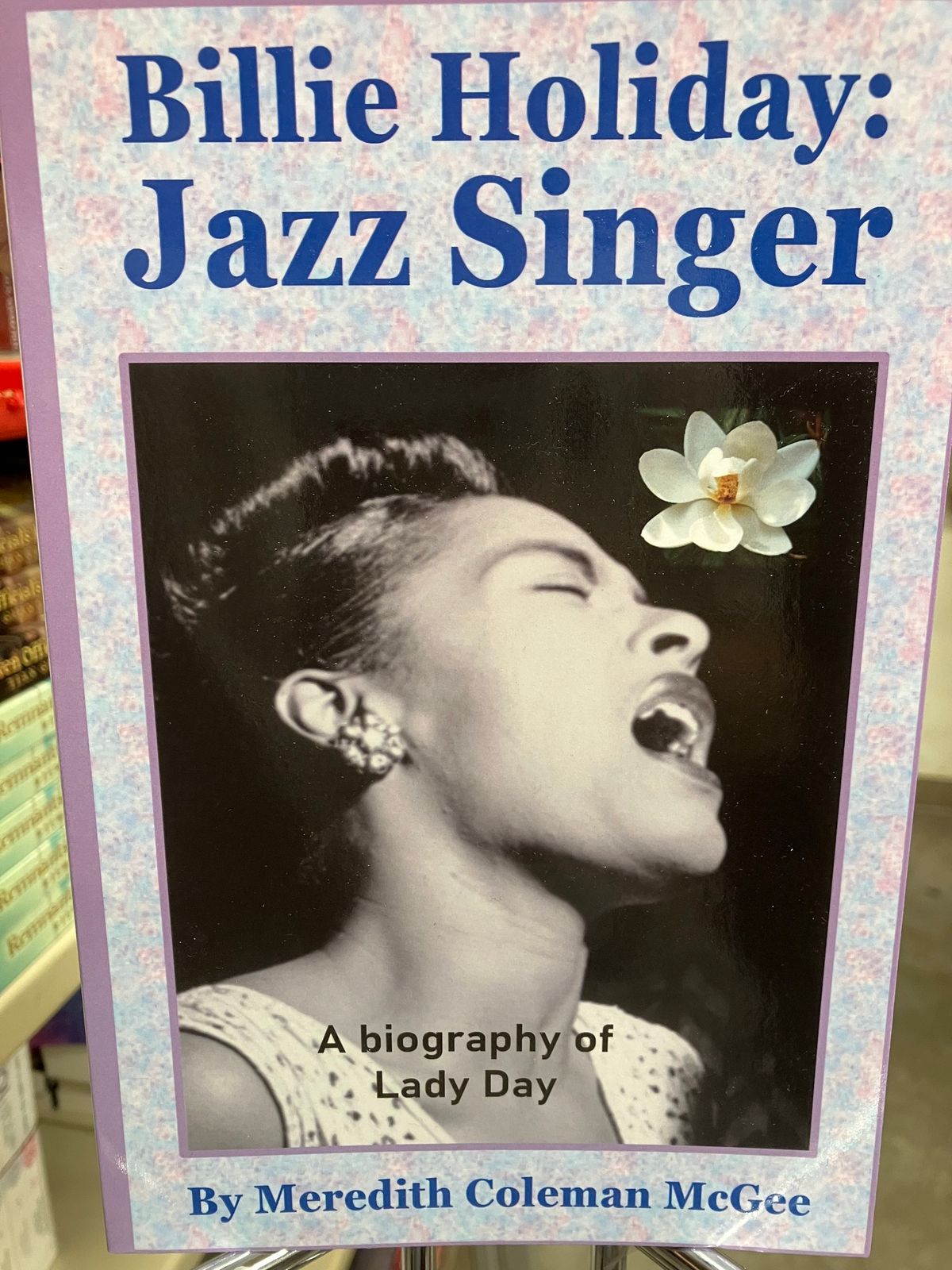 Billie Holiday: Jazz Singer by Meredith McGee Author Signing 