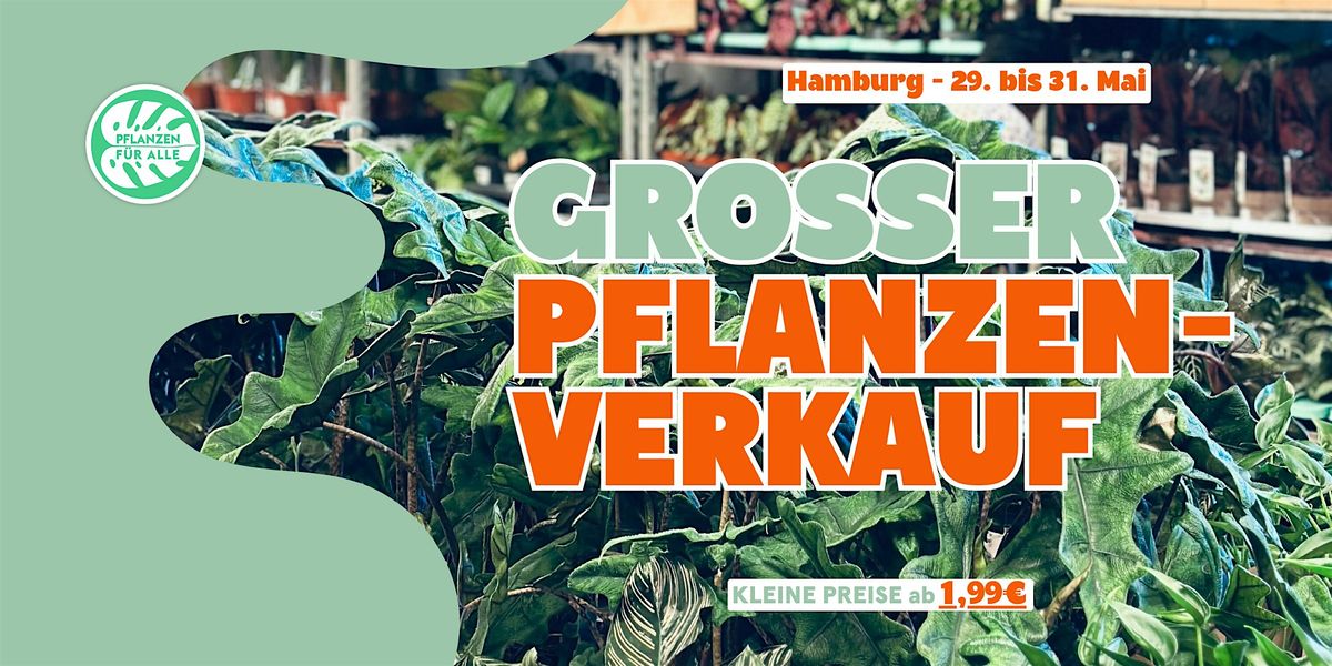 Gro\u00dfer Pflanzenverkauf - Hamburg
