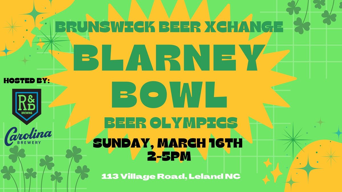 BBX BLARNEY BOWL with R&D Brewing and Carolina Brewery!