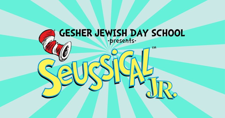 Gesher JDS's Production of Seussical Jr. - Opening Night