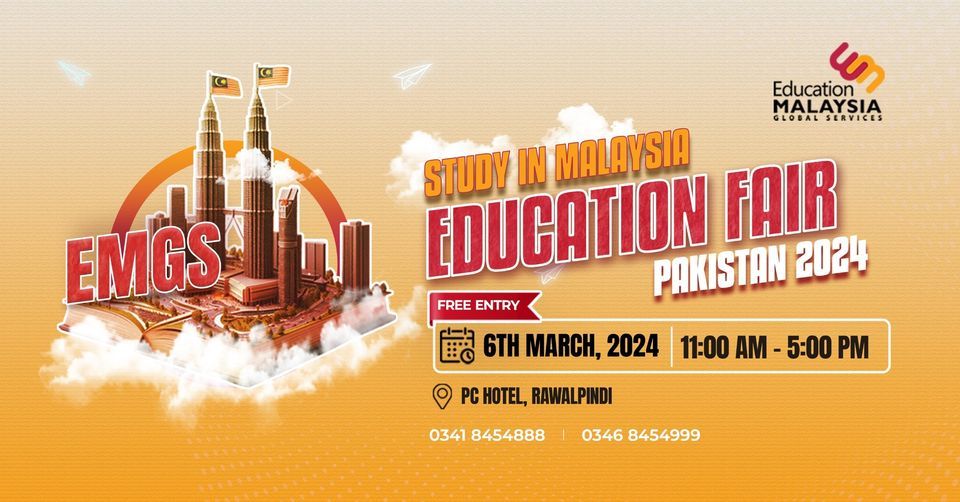 Study In Malaysia Education Fair 2024 - PC Hotel Rawalpindi