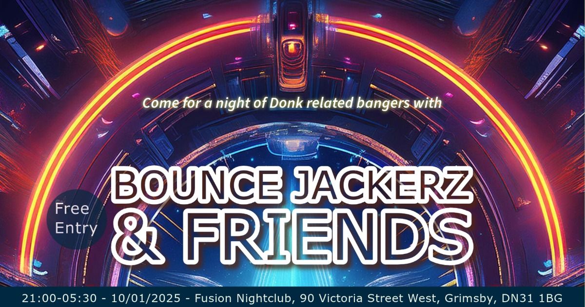 Bounce Jackerz & Friends 