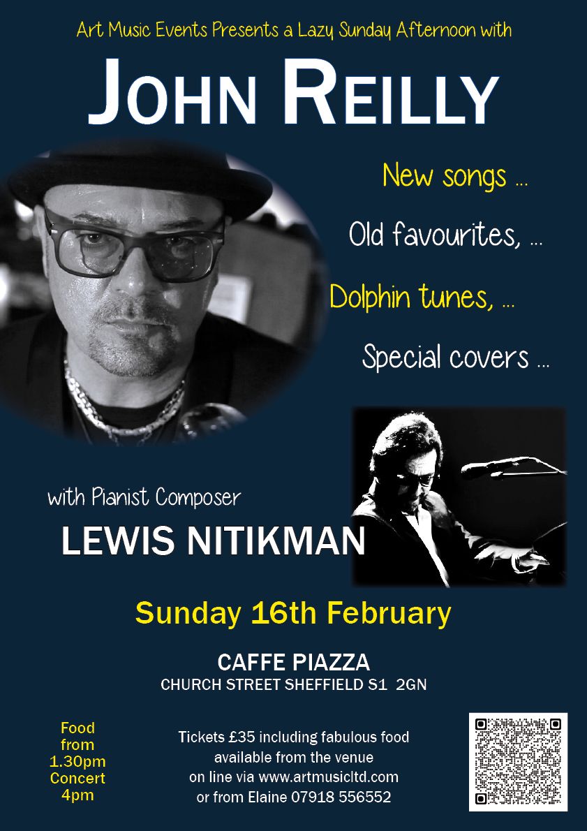 Lazy Sunday Afternoon - John Reilly in Concert with Lewis Nitikman