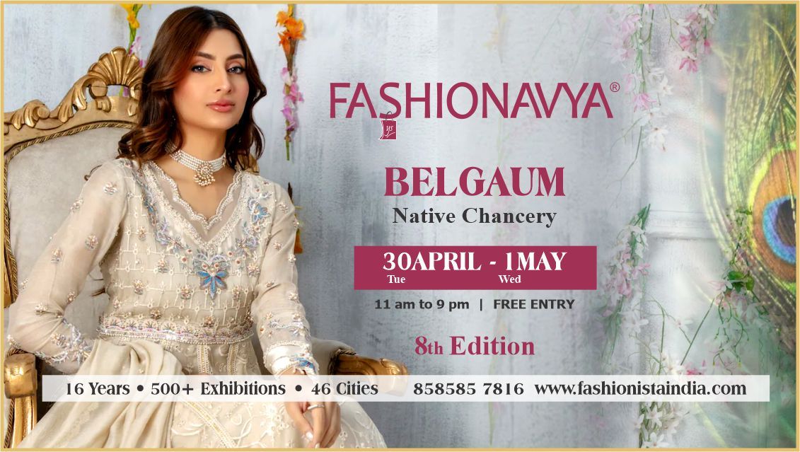 Fashionavya Fashion & Lifestyle Exhibition Belgaum