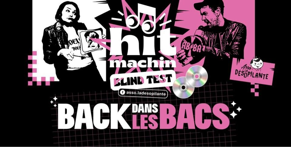 COMPLET - Blind test - Hit Machin - Back dans les bacs