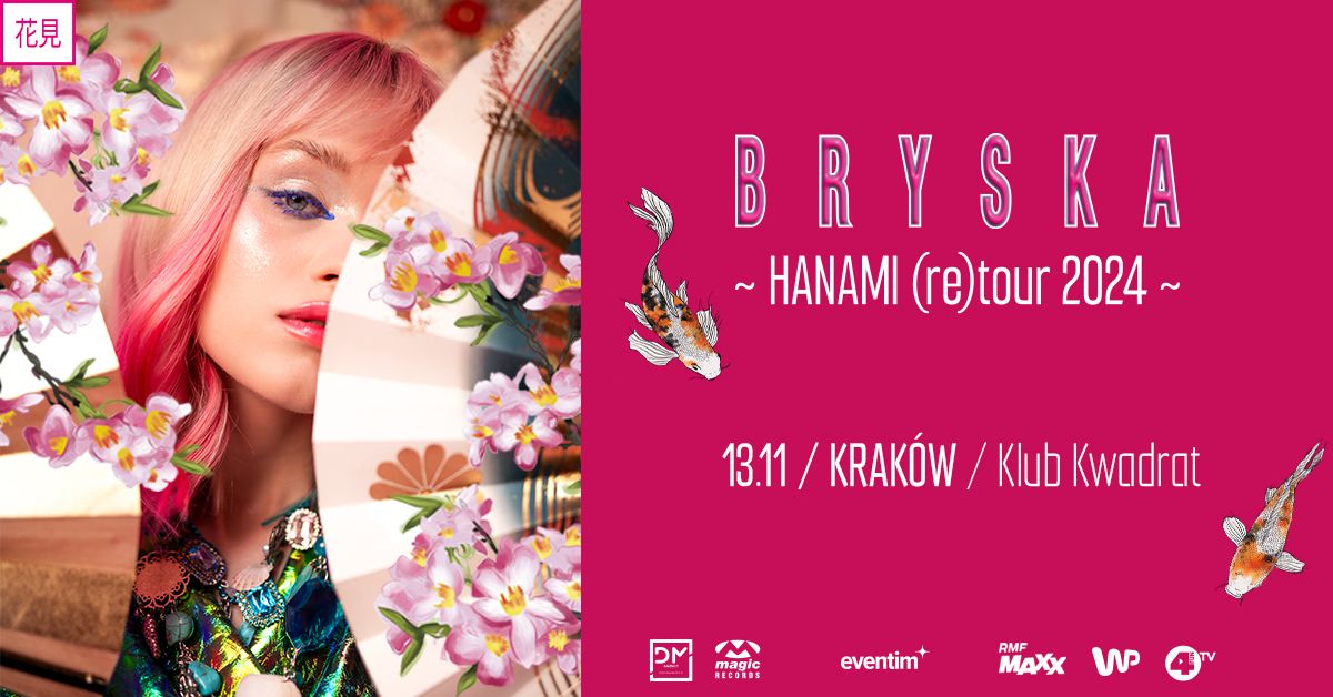 bryska \u2022 Hanami (re)Tour \u2022 13.11.2024 \u2022 Krak\u00f3w