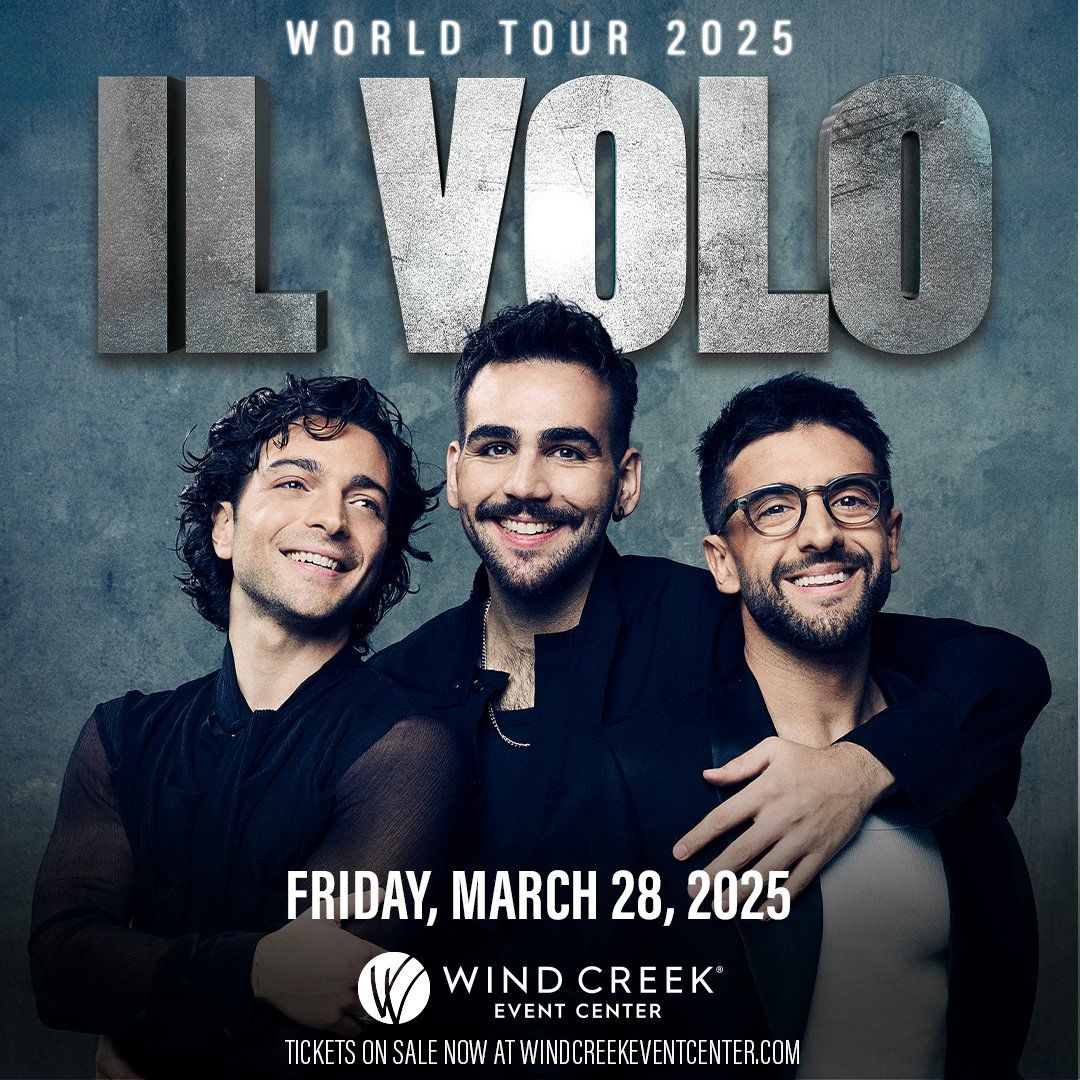 IL Volo at Wind Creek Event Center