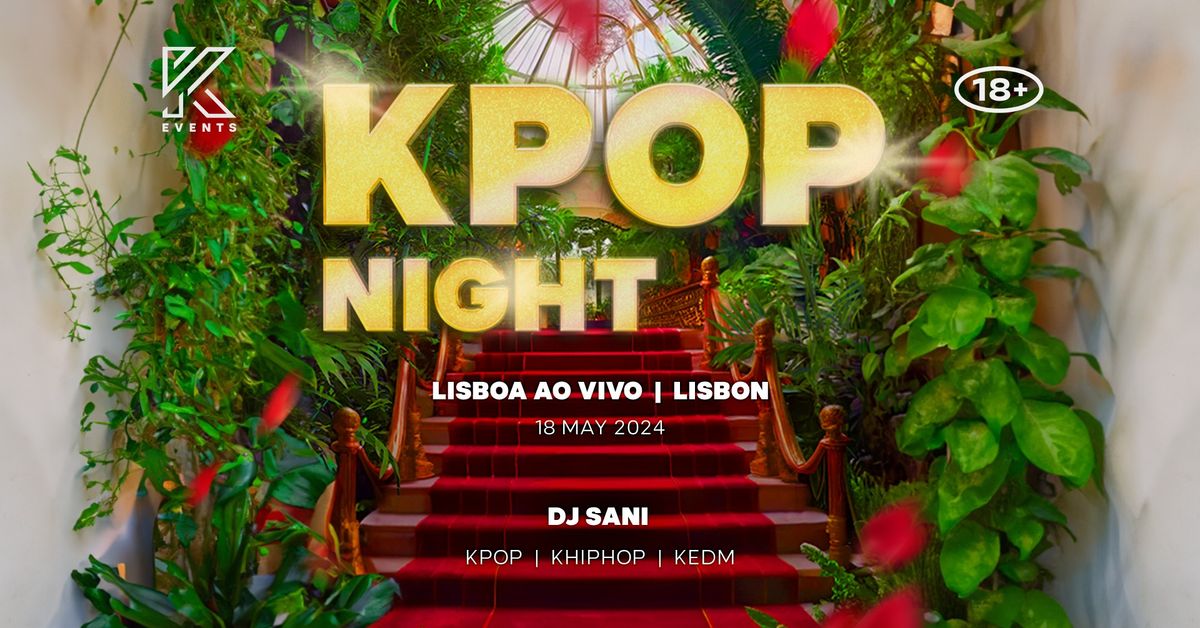 OfficialKEvents | LISBON: KPOP & KHIPHOP Night