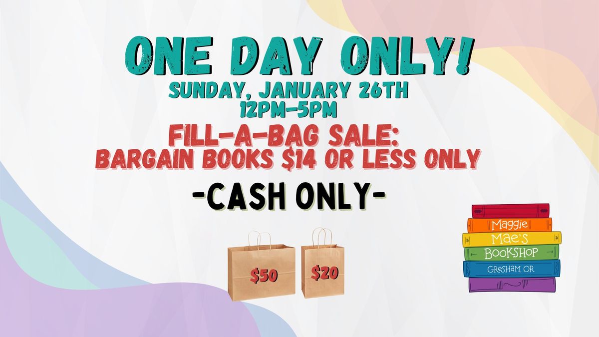 Cash Only Fill-A-Bag Bargain Book Sale