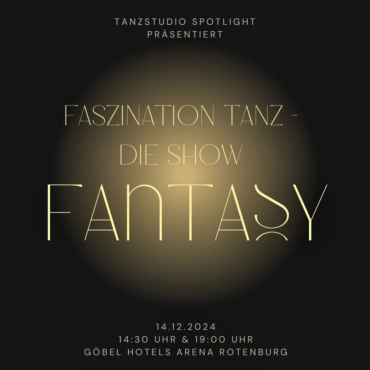 FASZINATION TANZ - DIE SHOW *FANTASY*