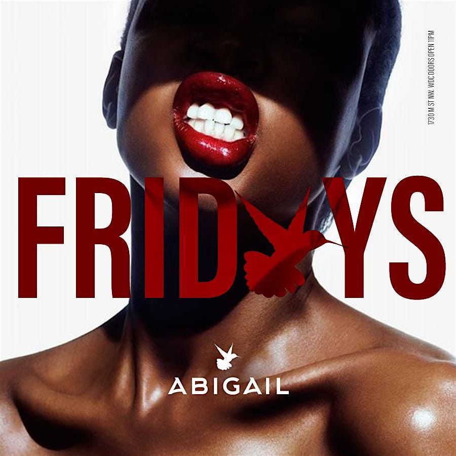 ABIGAIL FRIDAYS || HIP-HOP FRIDAYS