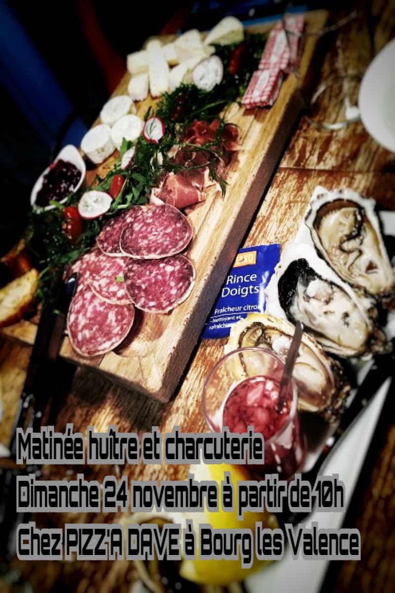 Matin\u00e9e Hu\u00eetre & Charcuterie