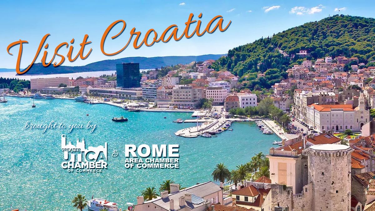 Utica x Rome Croatia Chamber Trip: Learn More Event