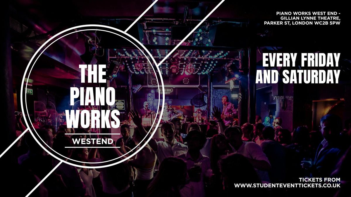 PIANO WORKS LATES @ PIANO WORKS WEST END - SATURDAY 11TH JANUARY