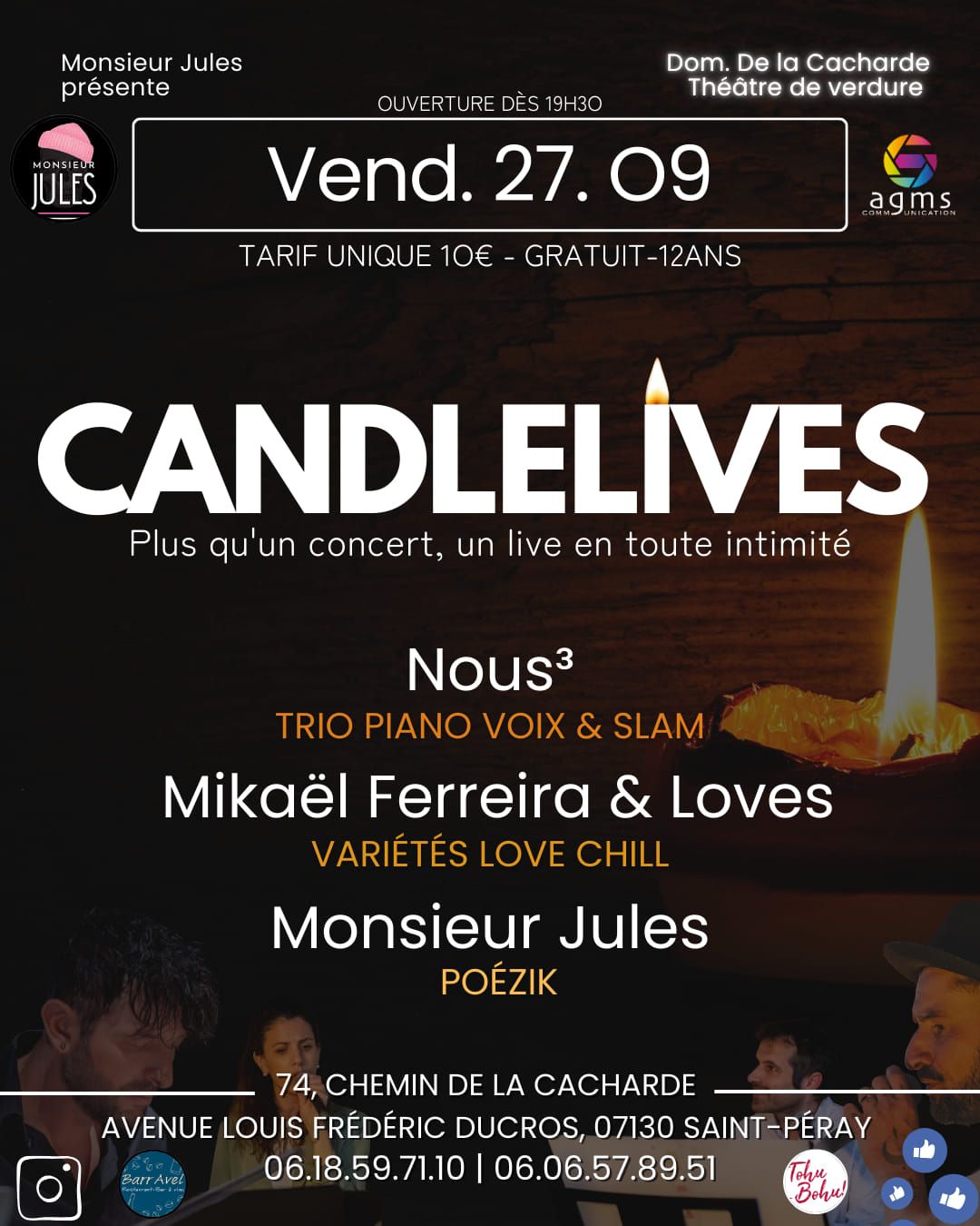 Les Candlelives \u00e0 la Cacharde X Nous\u00b3 & Mika\u00ebl Ferreira