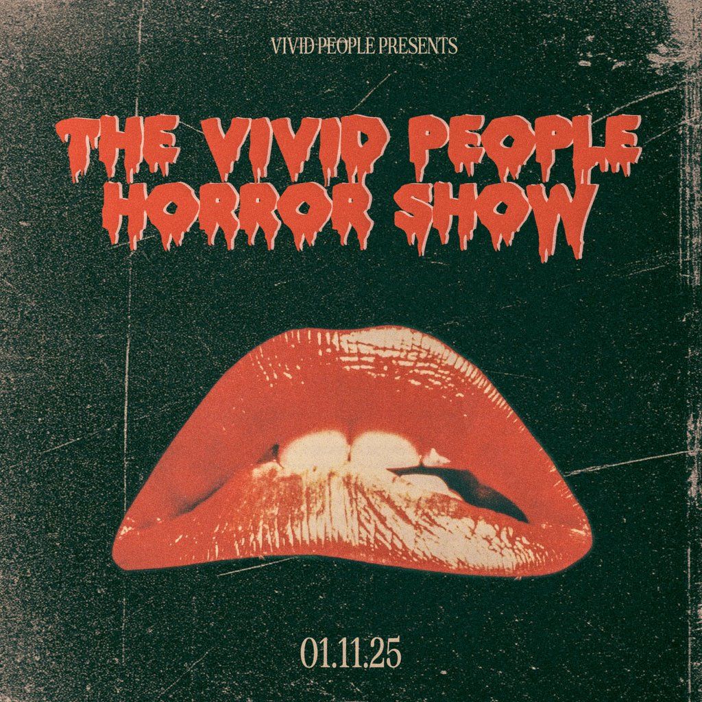 The Vivid People Horror Show - Halloween Party