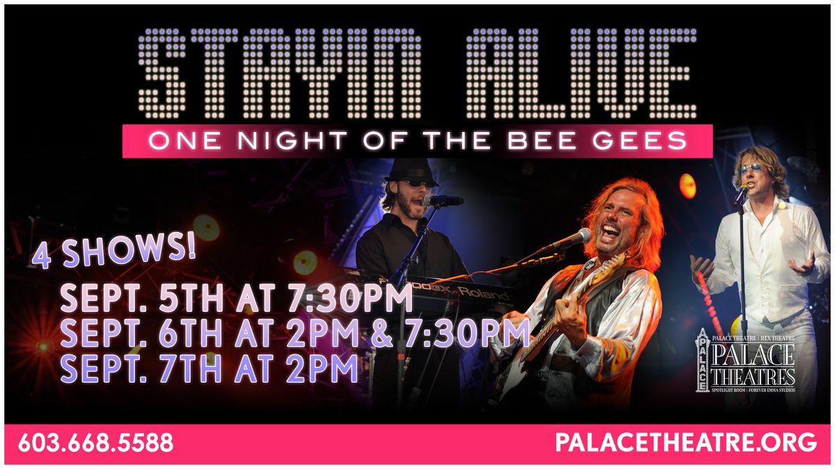 Stayin' Alive: One Night of the Bee Gees