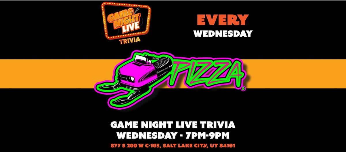 GNL Trivia @ Snowmobile Pizza