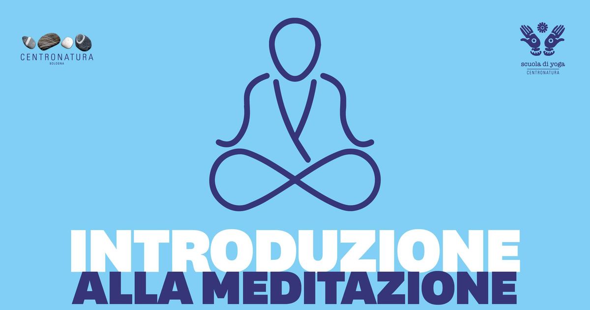 Introduzione alla meditazione con Simona Ramazzotti