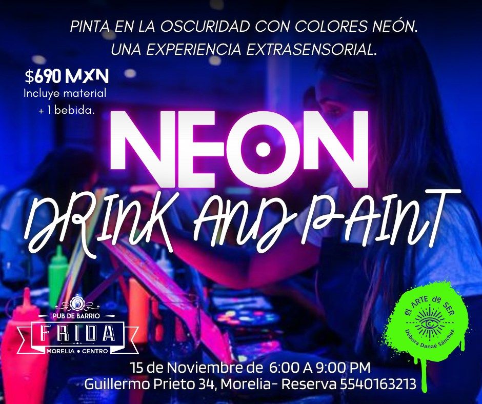 Neon Drink n Paint