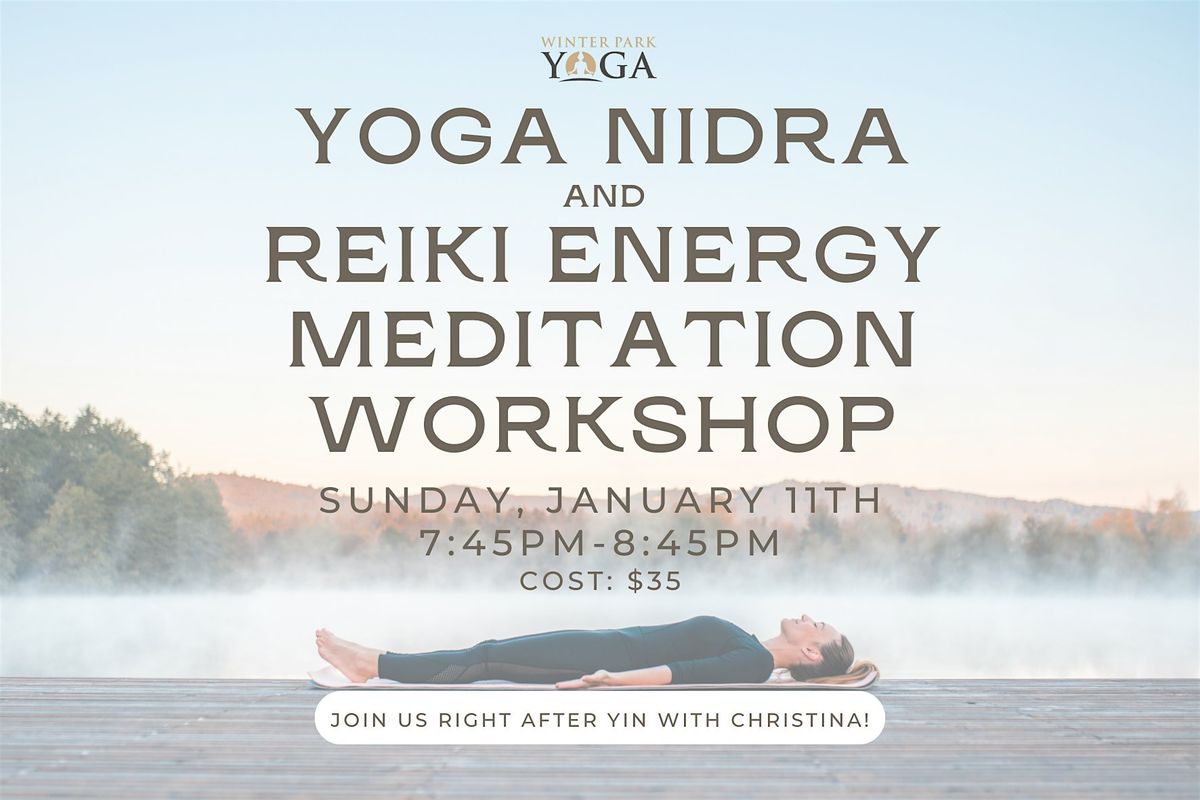 Yoga Nidra and Reiki Energy Meditation Workshop
