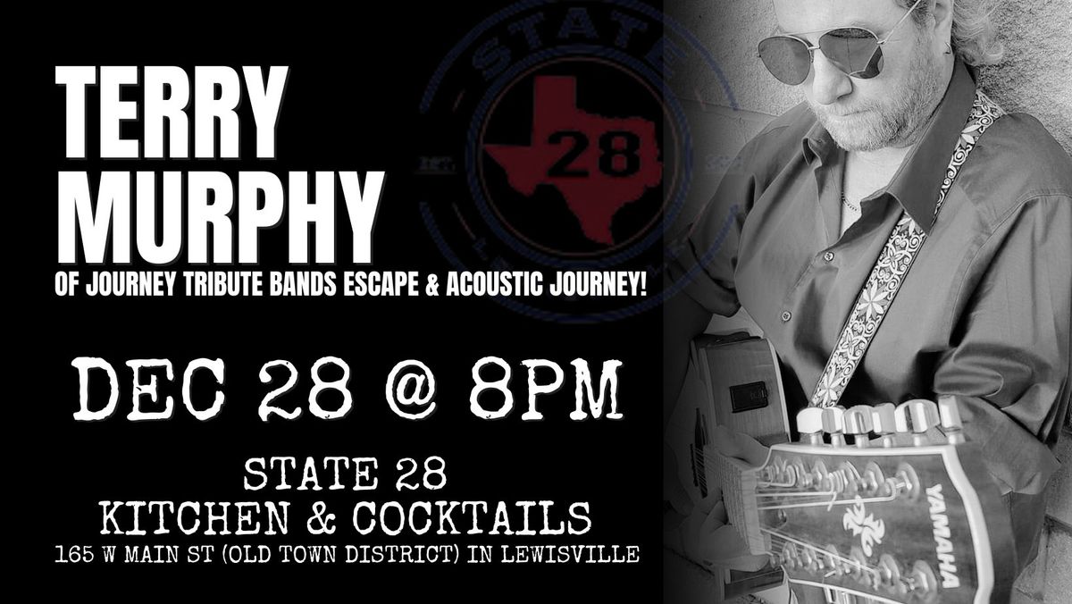 Terry Murphy is back at State 28 Kitchen & Cocktails!