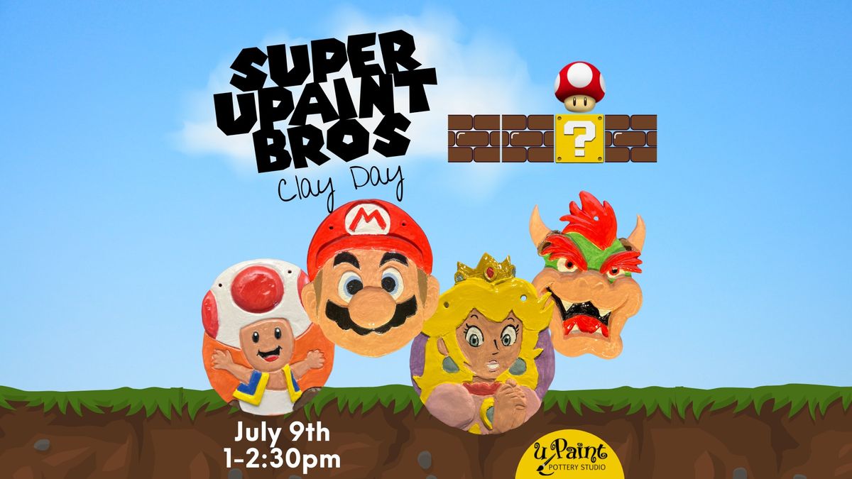 Super uPaint Bros Clay Day