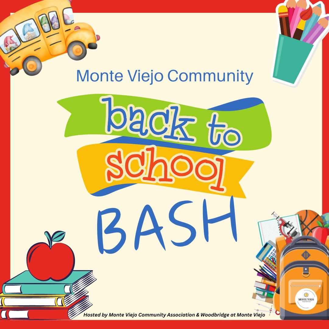 Monte Viejo Back to School Bash