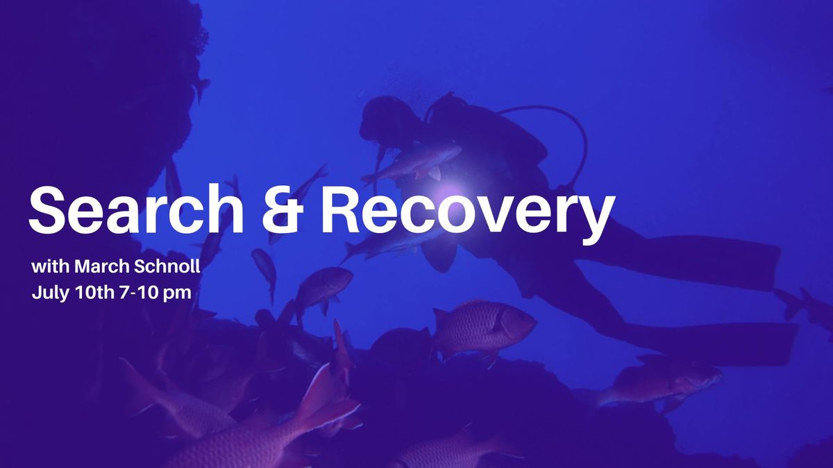 Search & Recovery Class