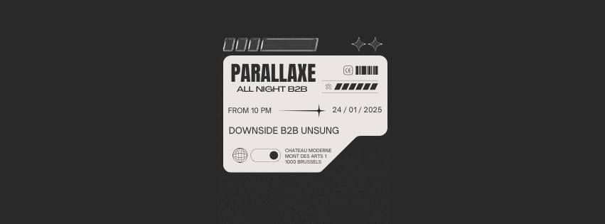 Parallaxe : All Night B2B