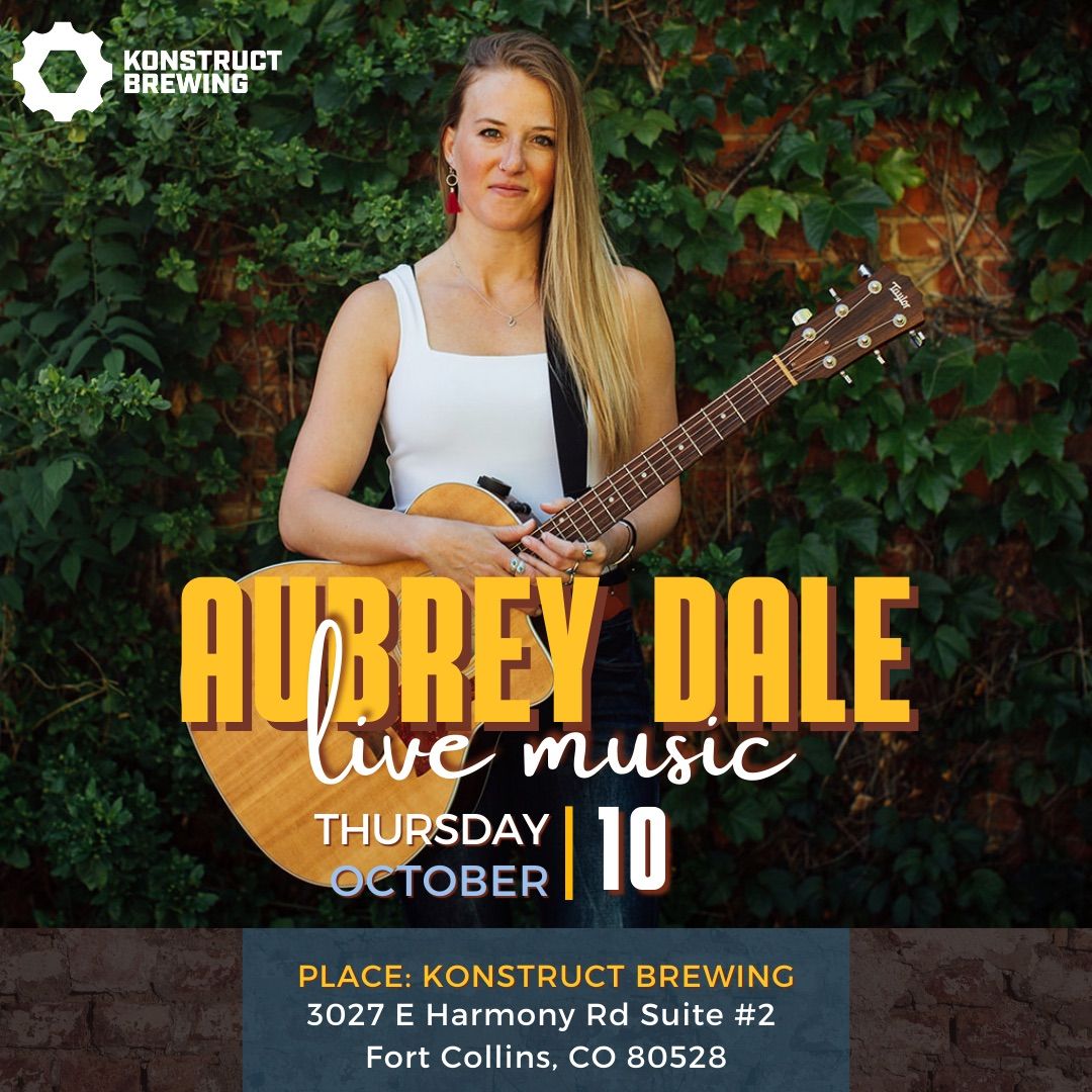 Aubrey Dale Music at Konstruct Brewing