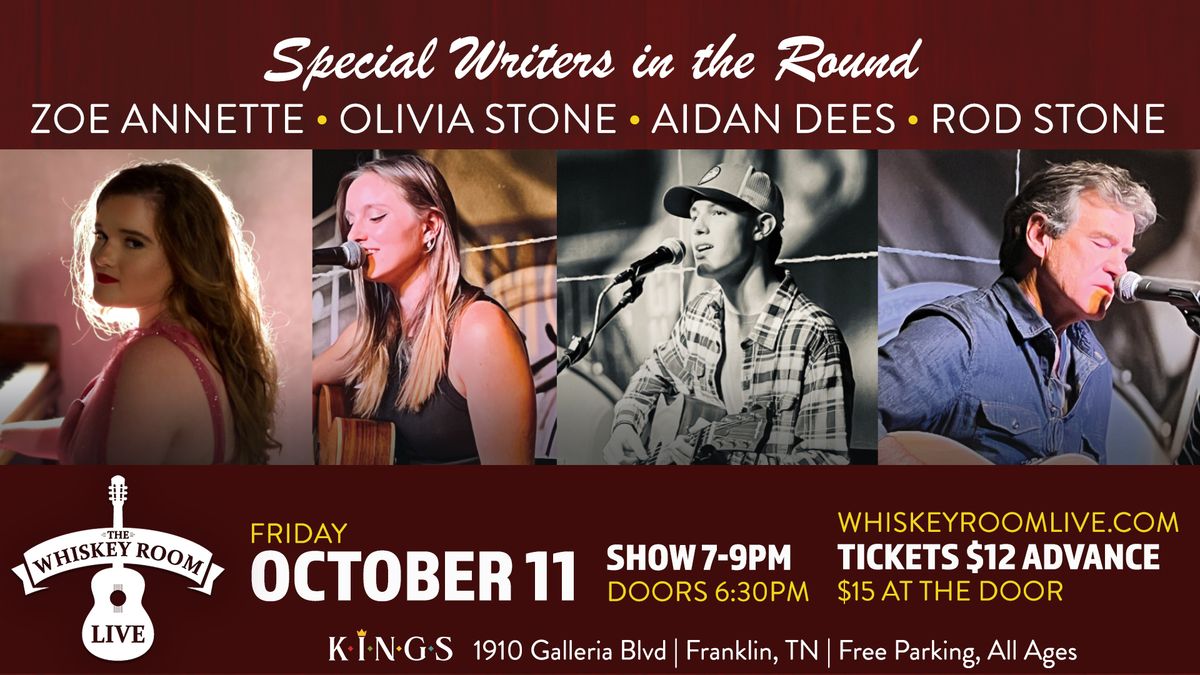 Zoe Annette, Rod Stone, Olivia Stone, Aidan Dees - Writers in the Round at Whiskey Room Live 