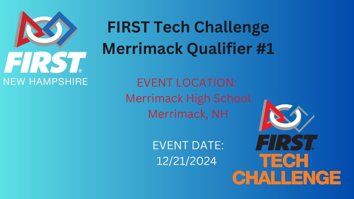 FIRST Tech Challenge Merrimack Qualifier #1