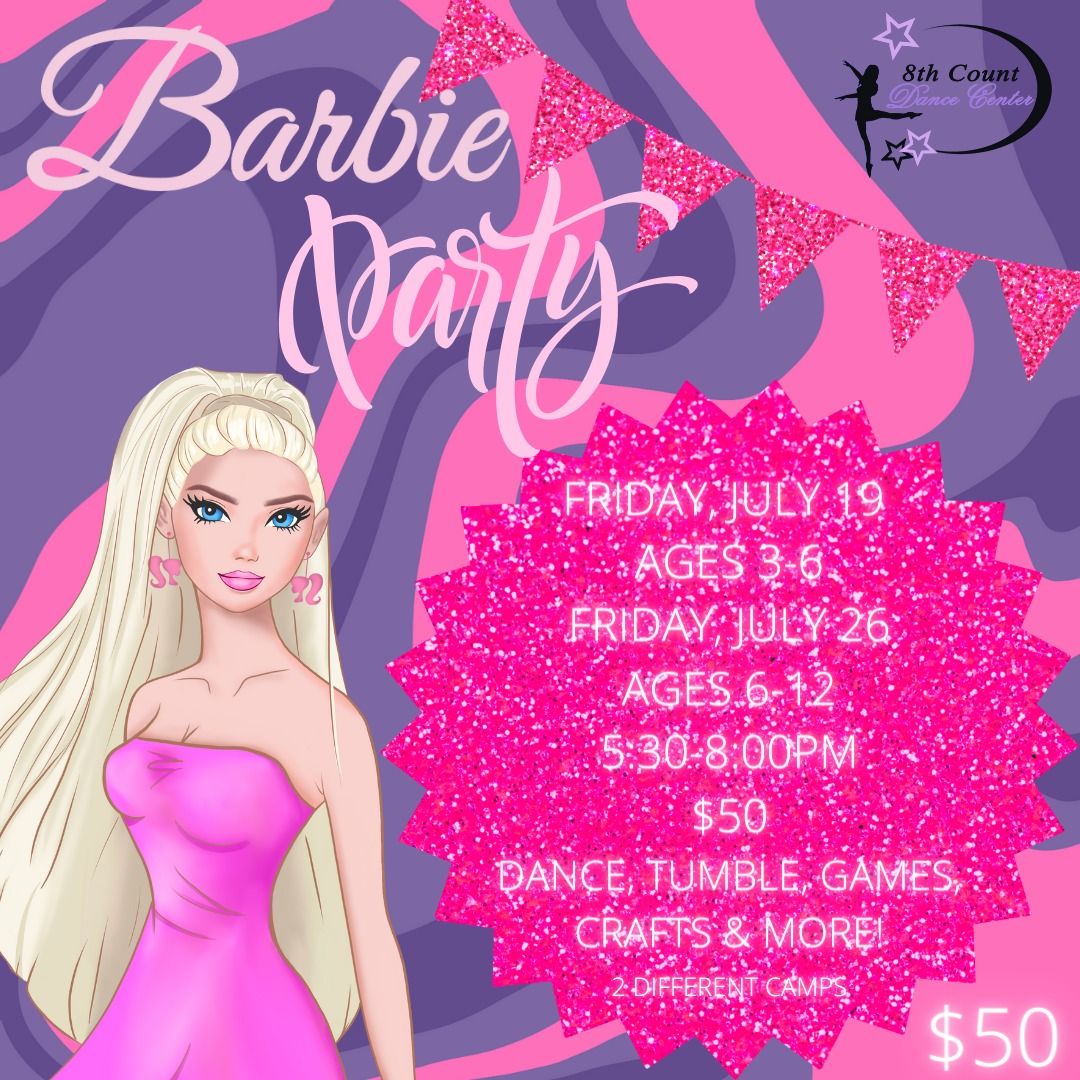 Barbie Party Dance Camp Ages 6-12