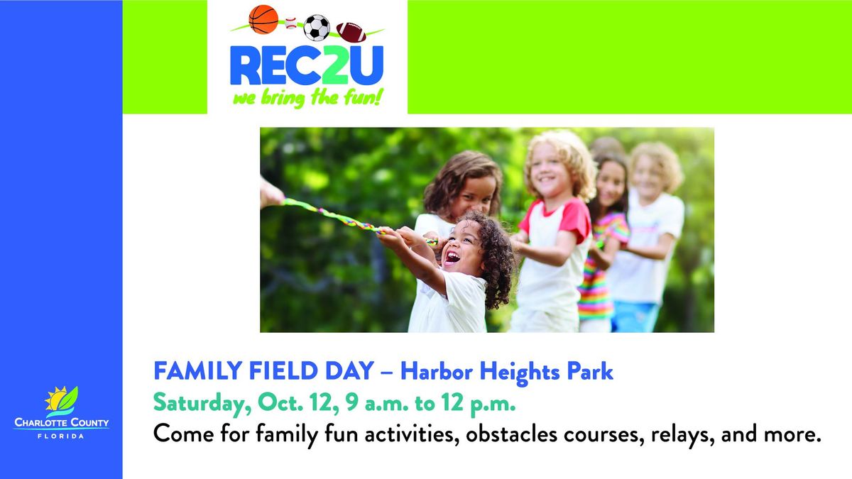 Family Field Day at Harbour Heights Park 