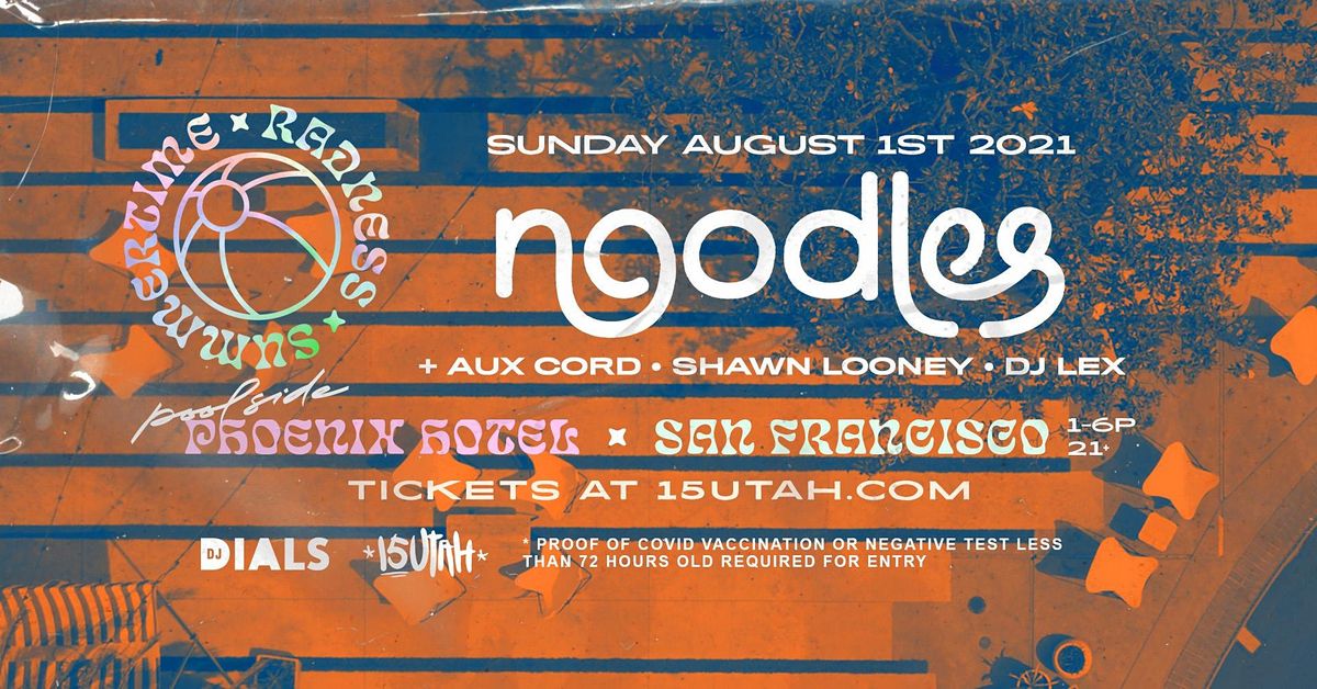 NOODLES - Poolside day party @ Phoenix Hotel
