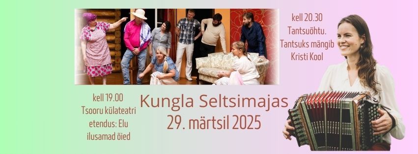 Teatri- ja tantsu\u00f5htu Kungla seltsimajas